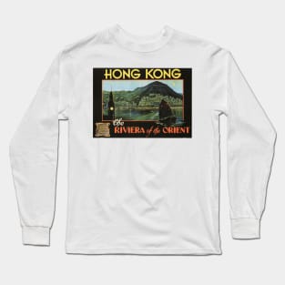 HONG KONG The Riviera of the ORIENT Vintage Travel Long Sleeve T-Shirt